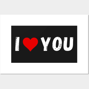 I love you - I heart you Posters and Art